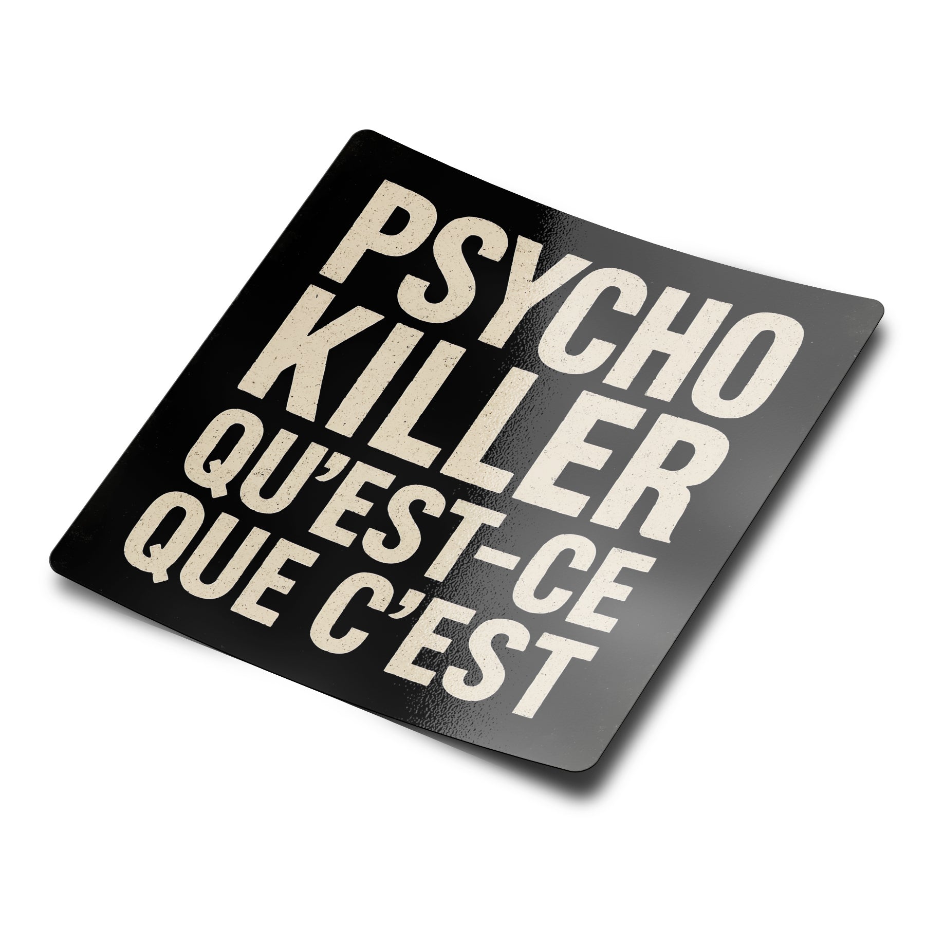 Psycho Killer Sticker