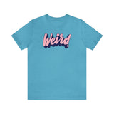 Weird T - Shirt | Bumblebird