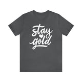 Stay Gold T - Shirt | Bumblebird