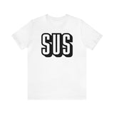 Sus T - Shirt | Bumblebird